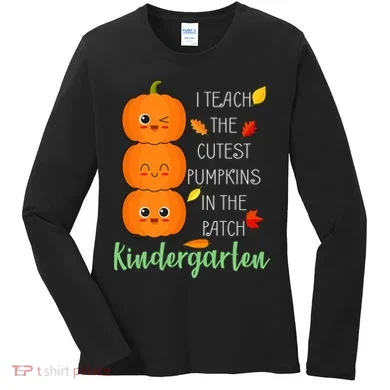 Cutest Pumpkins In The Patch Kindergarten Women's Long Sleeve Shirt