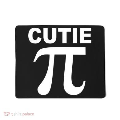 Cutie Pie Mousepad