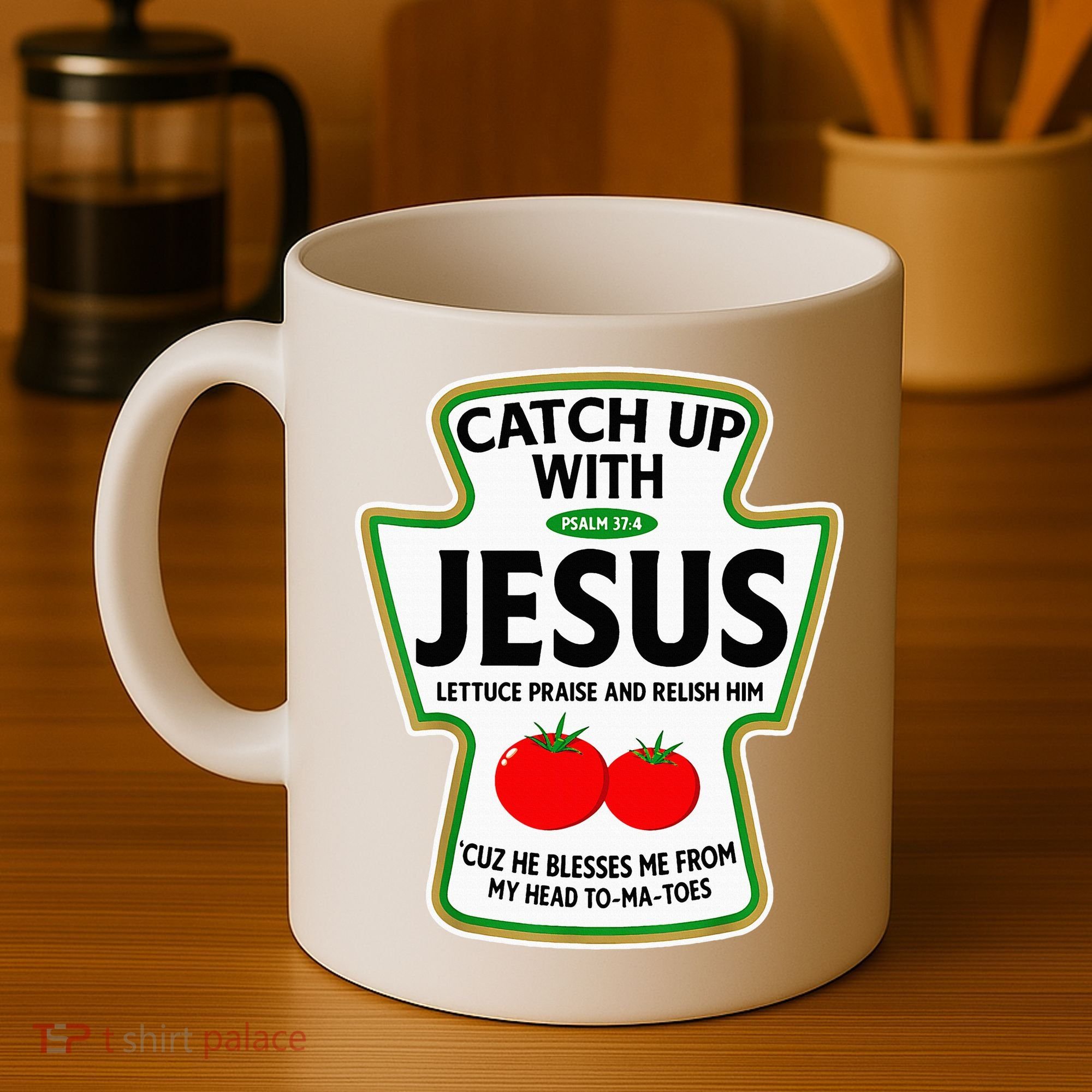 Catch Up With Jesus Coffee Mug