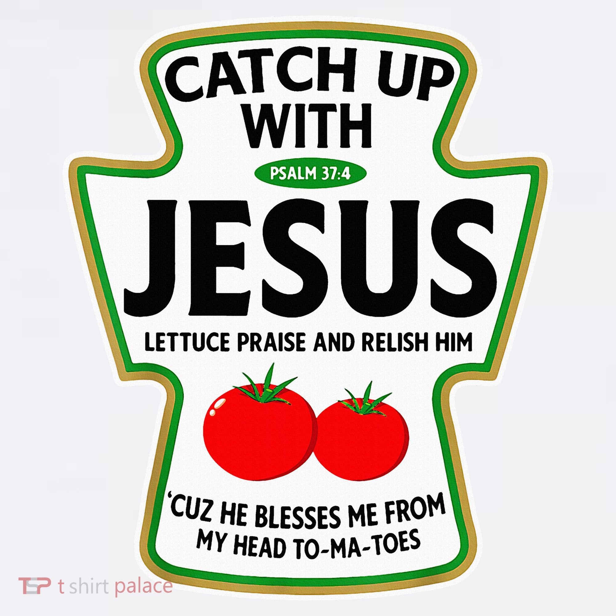 Catch Up With Jesus Tumbler