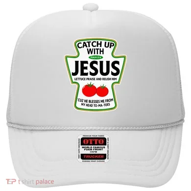 Catch Up With Jesus Hat