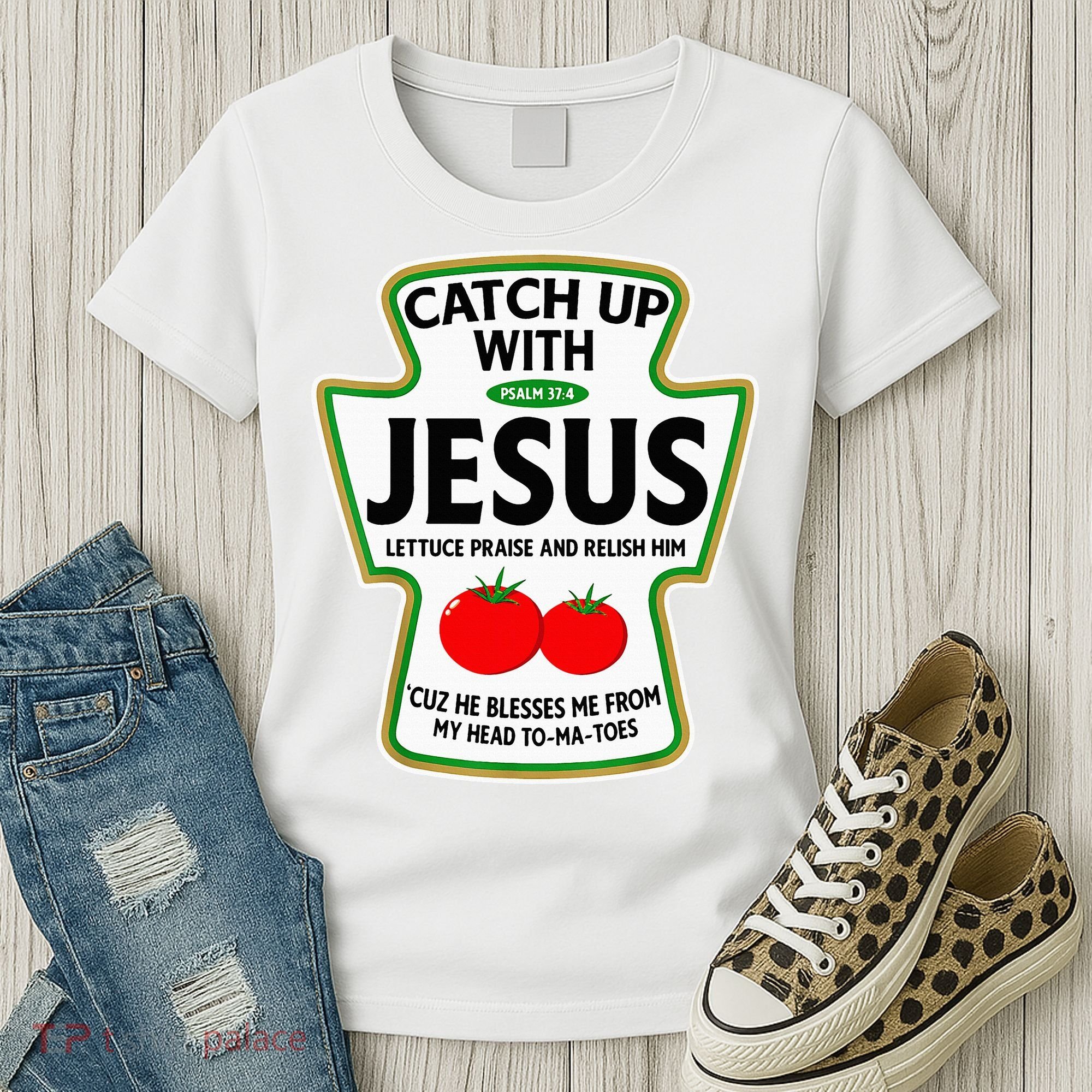 Catch Up With Jesus Women's T-Shirt