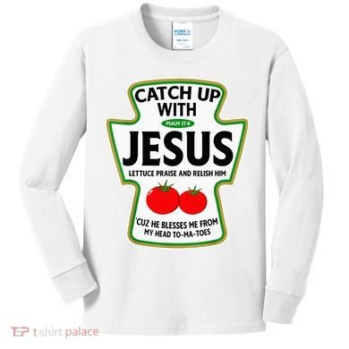 Catch Up With Jesus Kids Long Sleeve Shirt