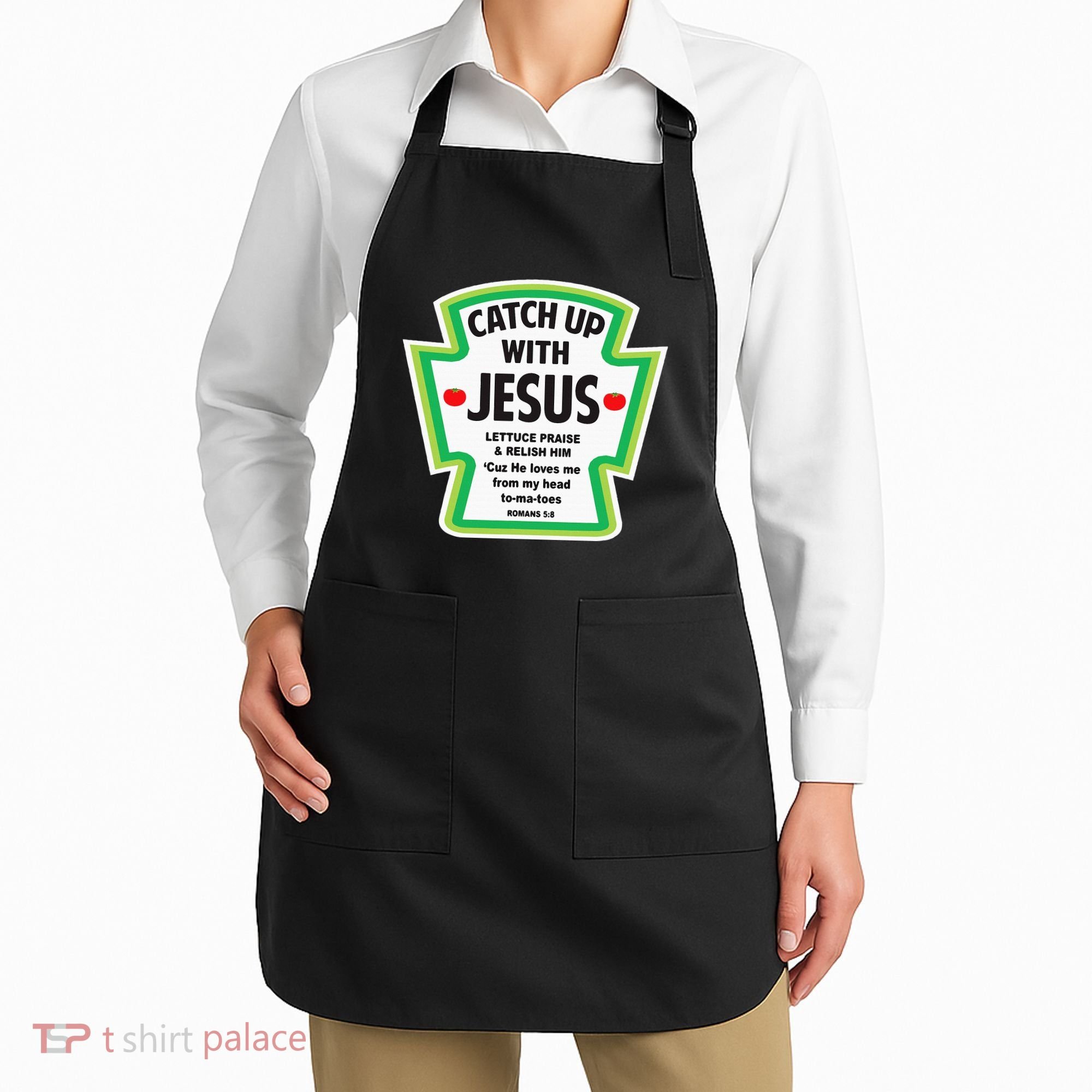 Catch Up With Jesus Funny Christian Faith Apron