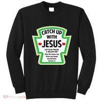 Catch Up With Jesus Funny Christian Faith Sweatshirt thumb 0