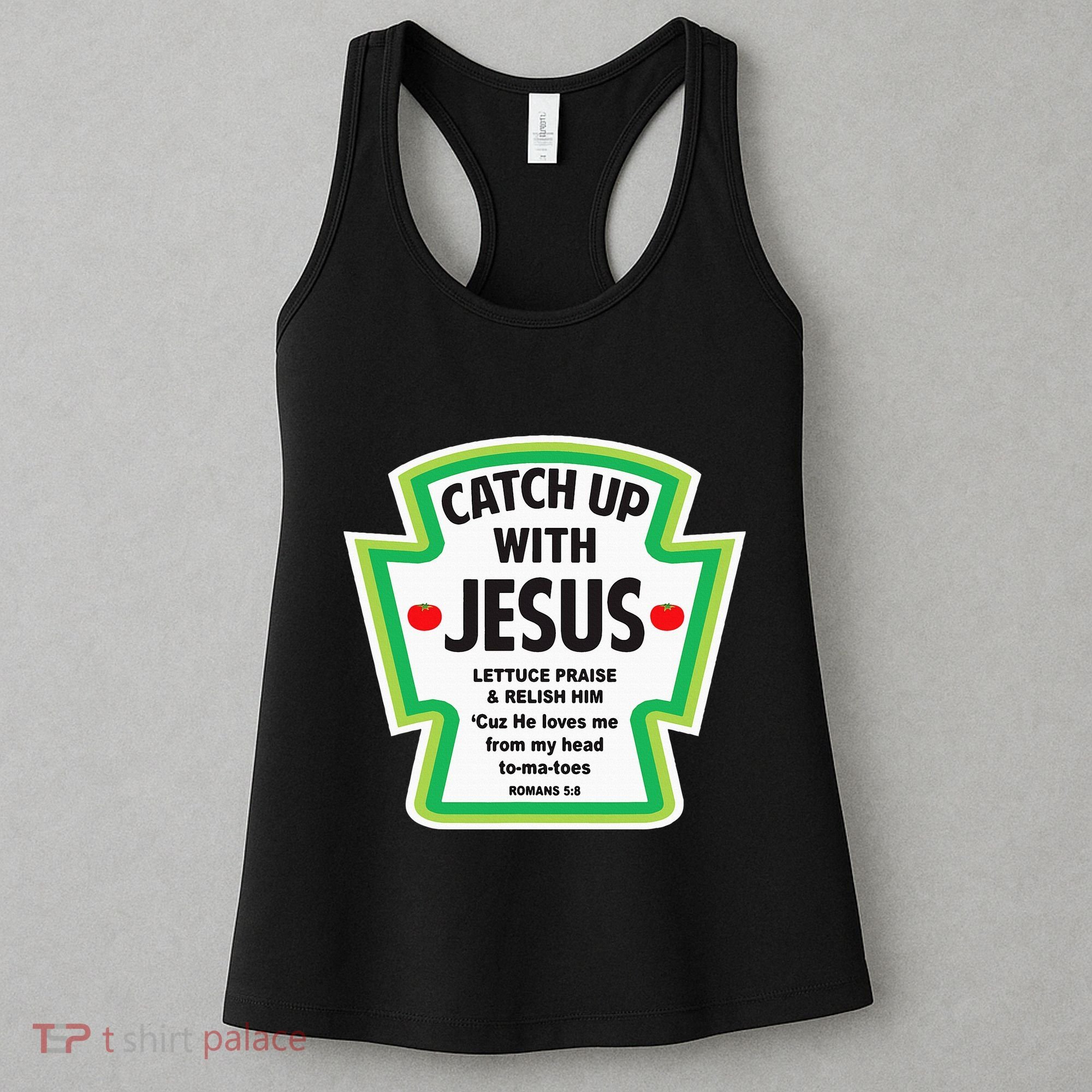 Catch Up With Jesus Funny Christian Faith Women's Tank Top