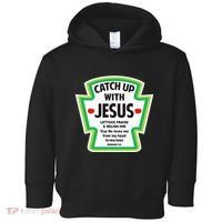 Catch Up With Jesus Funny Christian Faith Toddler Hoodie thumb 0
