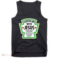 Catch Up With Jesus Funny Christian Faith Tank Top thumb 0