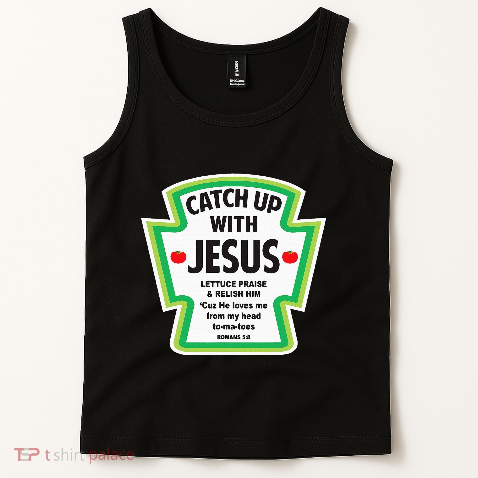 Catch Up With Jesus Funny Christian Faith Tank Top