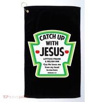 Catch Up With Jesus Funny Christian Faith Golf Towel thumb 0