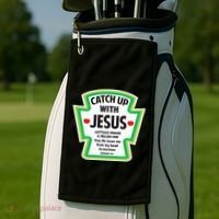 Catch Up With Jesus Funny Christian Faith Golf Towel thumb 2