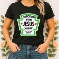 Catch Up With Jesus Funny Christian Faith Women's T-Shirt thumb 2