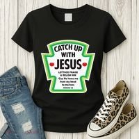 Catch Up With Jesus Funny Christian Faith Women's T-Shirt thumb 3