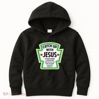 Catch Up With Jesus Funny Christian Faith Kids Hoodie thumb 0