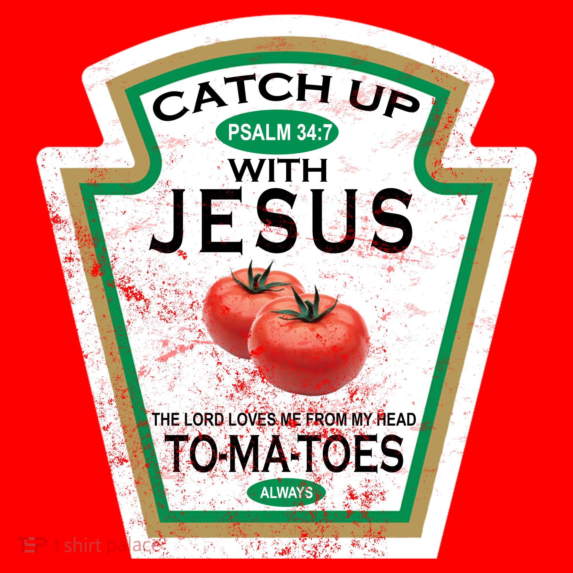 Catch Up With Jesus Vintage T-Shirt