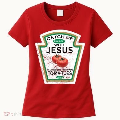 Catch Up With Jesus Vintage Women's T-Shirt