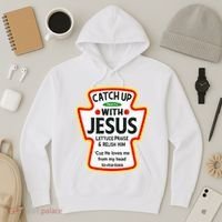Catch Up With Jesus Ketchup Funny Christian Hoodie thumb 3