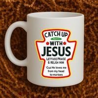 Catch Up With Jesus Ketchup Funny Christian Coffee Mug thumb 2