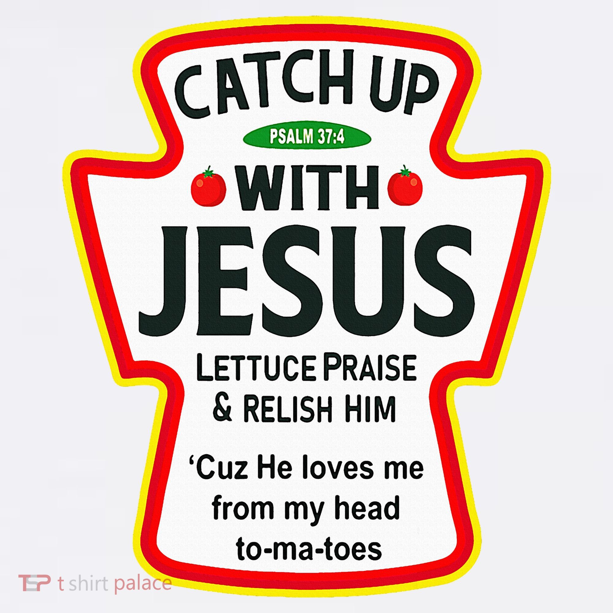 Catch Up With Jesus Ketchup Funny Christian Mousepad