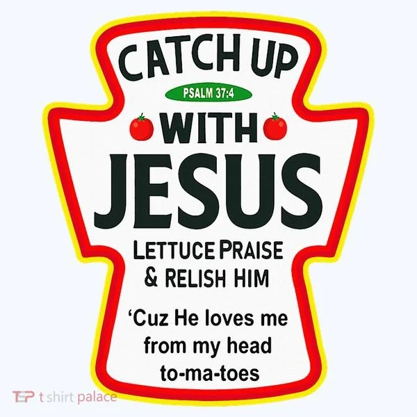 Catch Up With Jesus Ketchup Funny Christian Ornament
