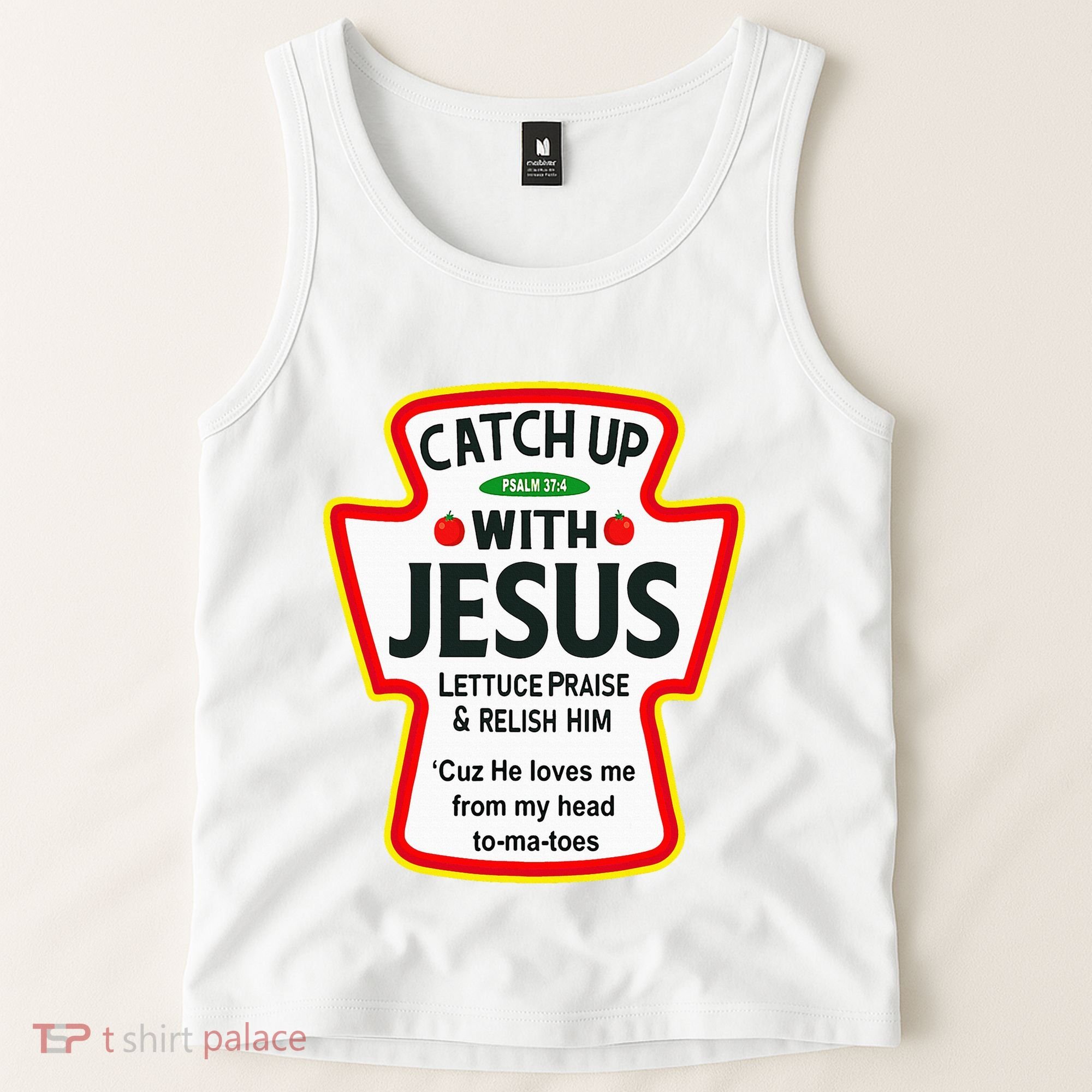 Catch Up With Jesus Ketchup Funny Christian Tank Top