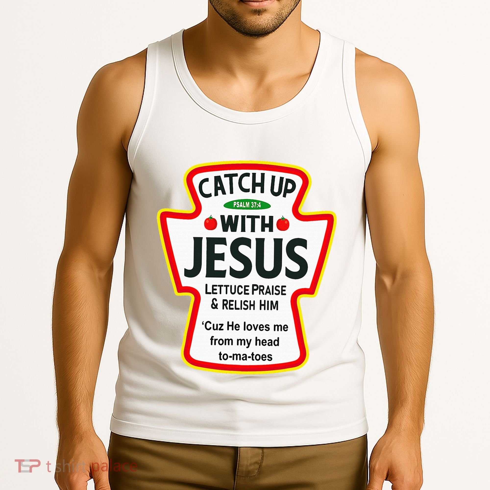 Catch Up With Jesus Ketchup Funny Christian Tank Top