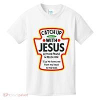 Catch Up With Jesus Ketchup Funny Christian Kids T-Shirt thumb 0