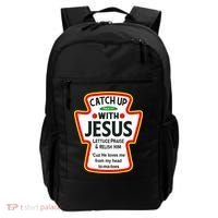 Catch Up With Jesus Ketchup Funny Christian Backpack thumb 0