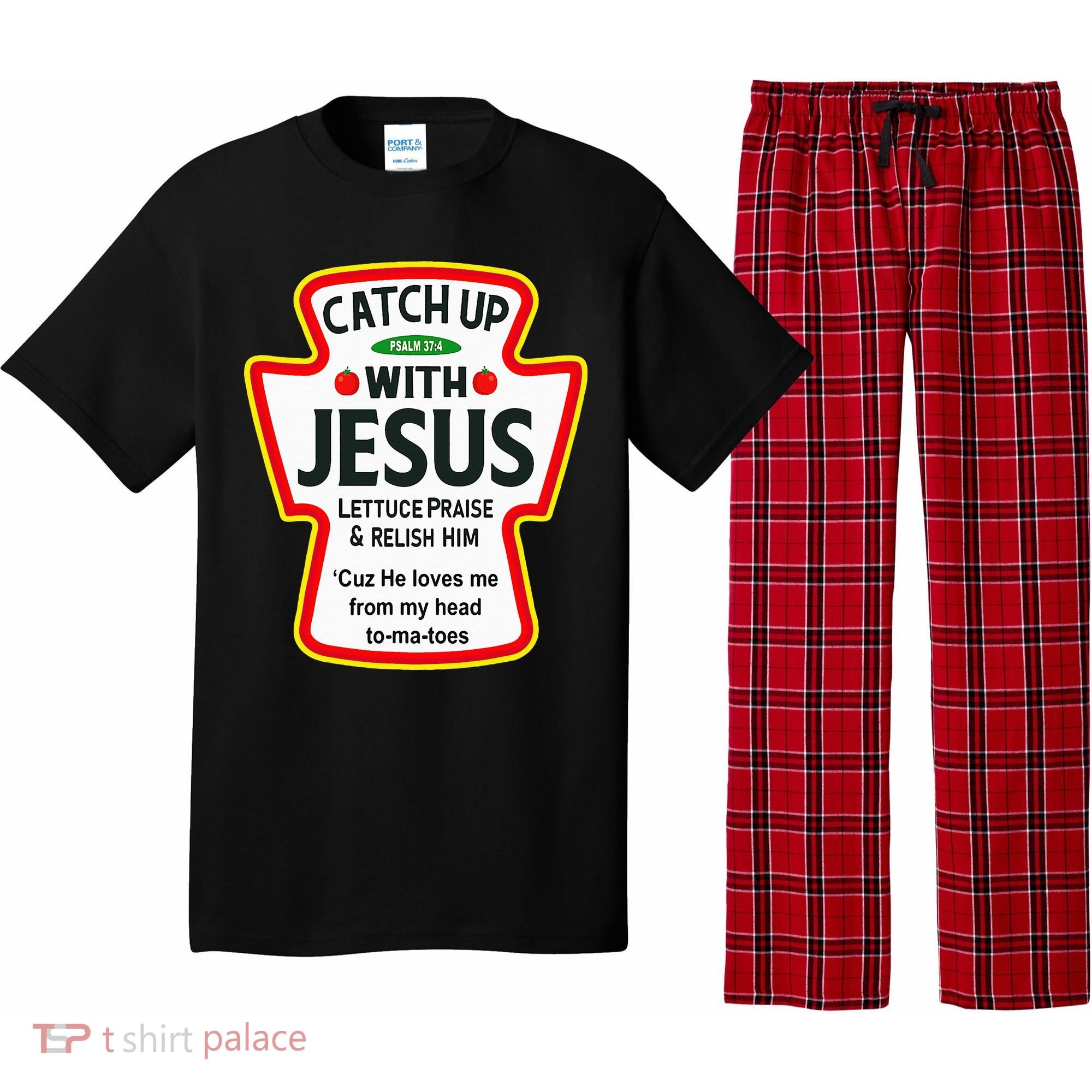 Catch Up With Jesus Ketchup Funny Christian Pajama Set