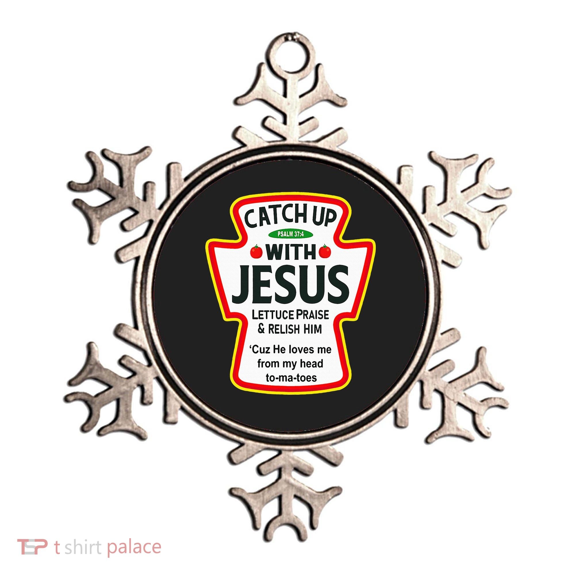 Catch Up With Jesus Ketchup Funny Christian Ornament