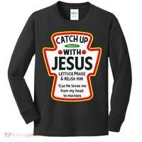 Catch Up With Jesus Ketchup Funny Christian Kids Long Sleeve Shirt thumb 0