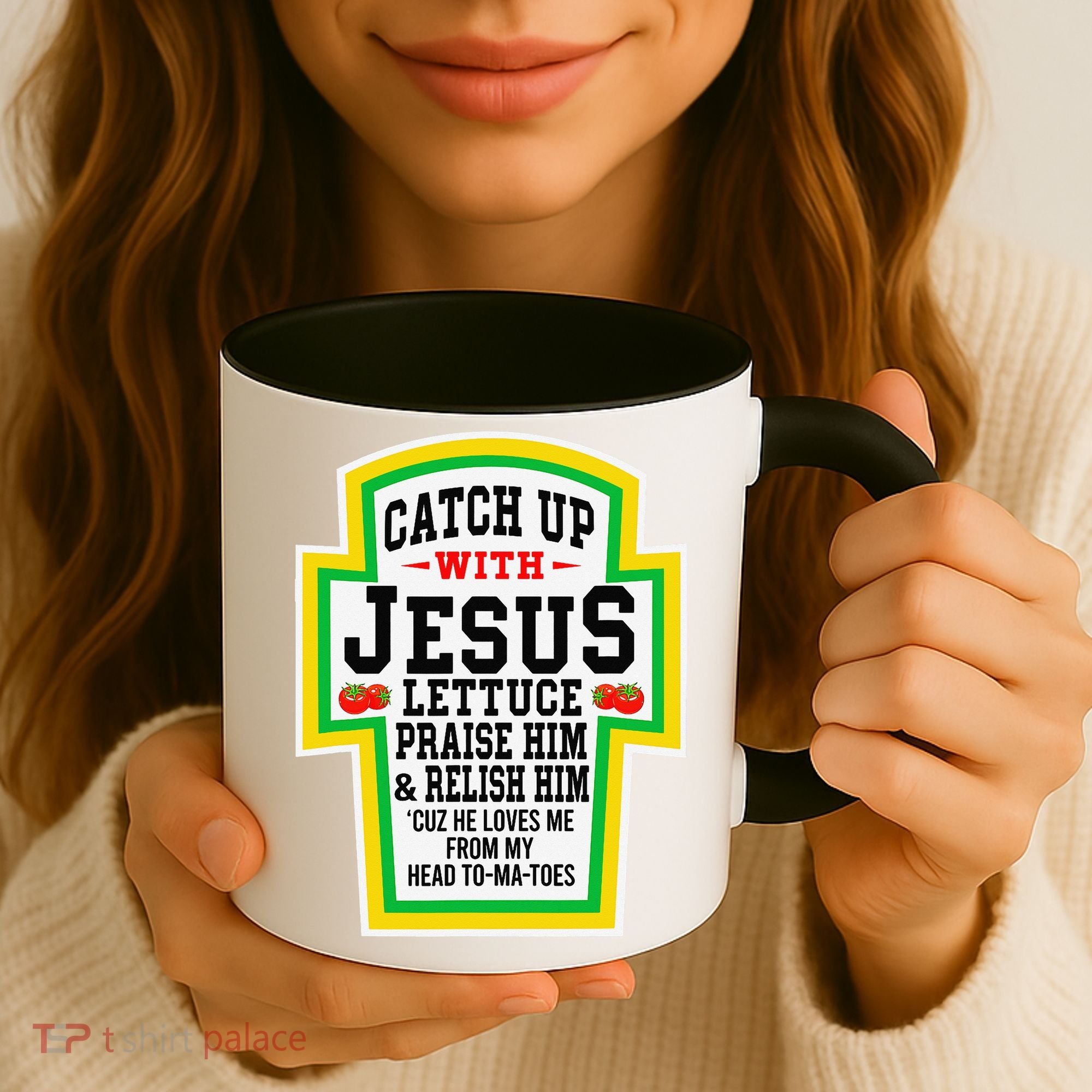 Catch Up With Jesus He Loves Me From My Head To-Ma-Toes Coffee Mug