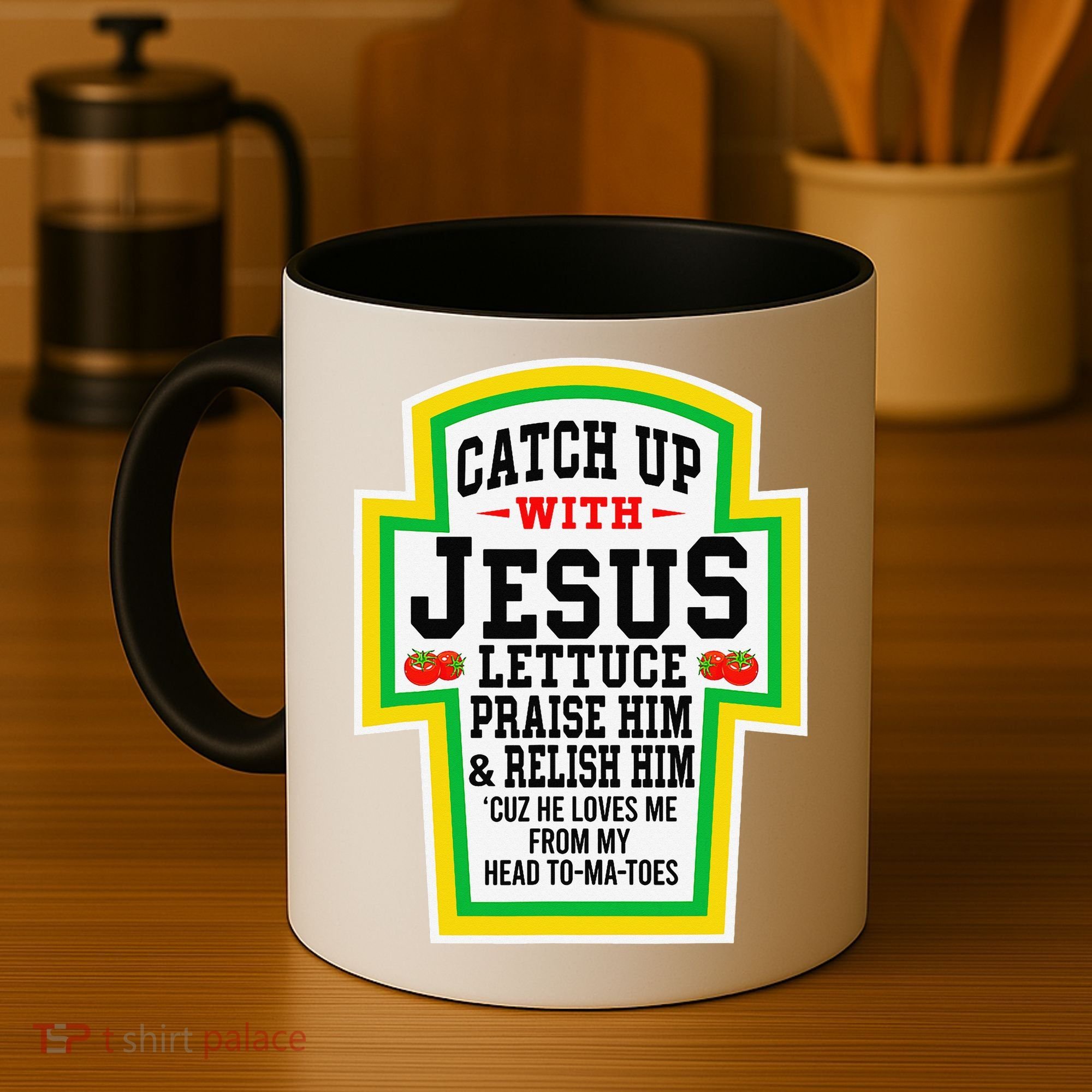 Catch Up With Jesus He Loves Me From My Head To-Ma-Toes Coffee Mug