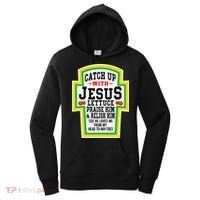 Catch Up With Jesus He Loves Me From My Head To-Ma-Toes Women's Hoodie thumb 0