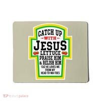 Catch Up With Jesus He Loves Me From My Head To-Ma-Toes Mousepad thumb 0