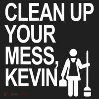 Clean Up Your Mess Kevin Women's Sweatshirt thumb 2