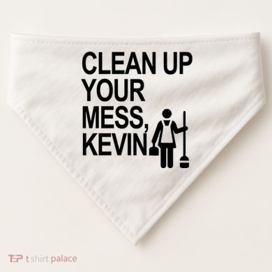 Clean Up Your Mess Kevin USA-Made Doggie Bandana