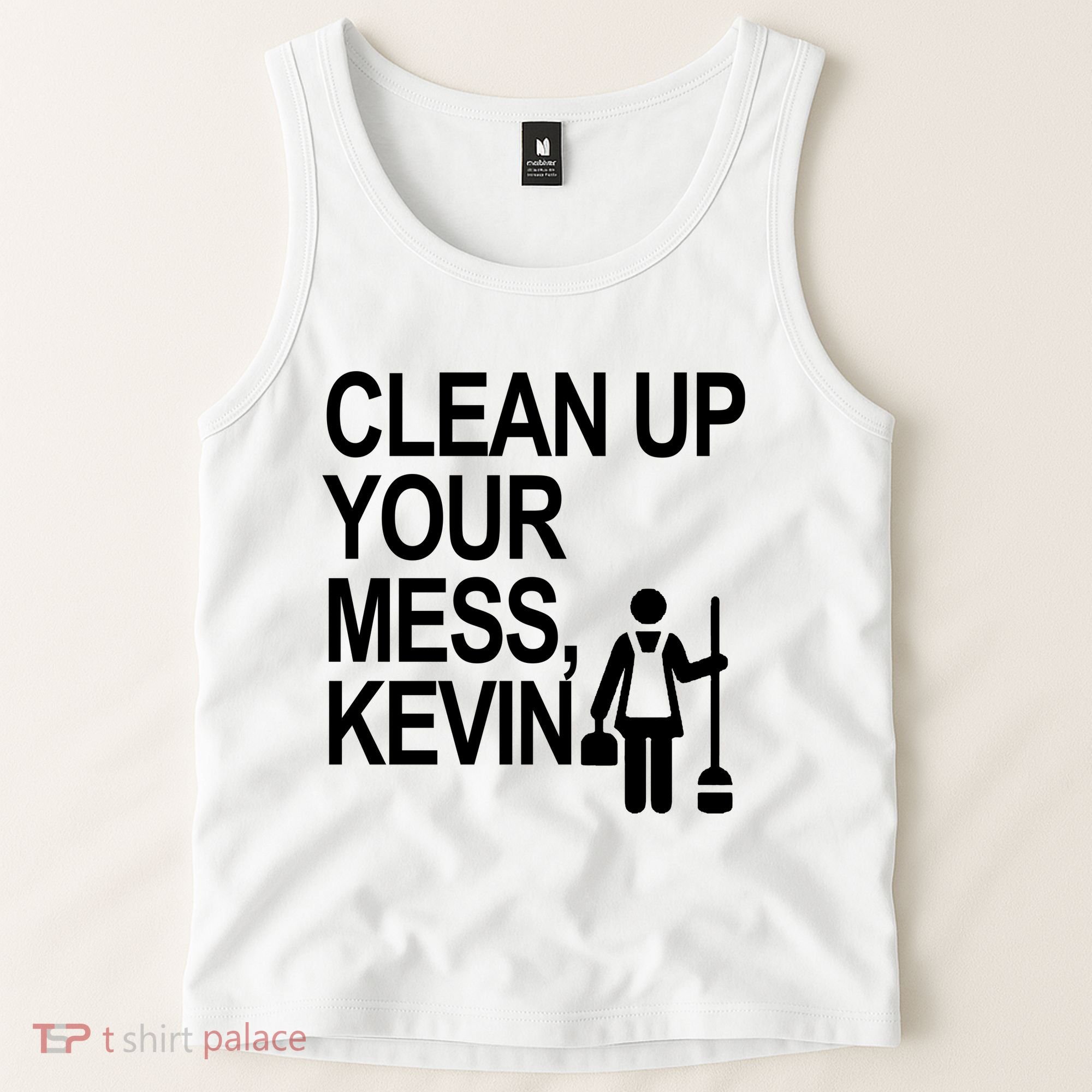 Clean Up Your Mess Kevin Tank Top