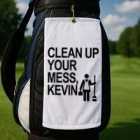 Clean Up Your Mess Kevin Golf Towel thumb 2