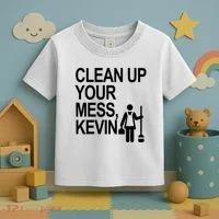 Clean Up Your Mess Kevin Toddler T-Shirt thumb 3