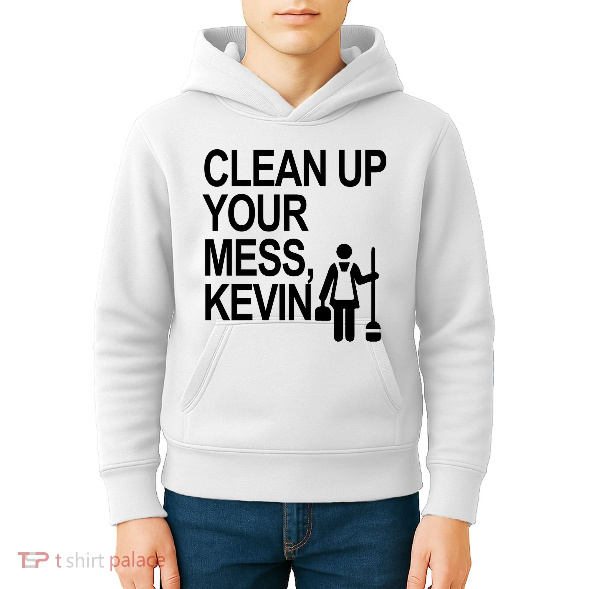 Clean Up Your Mess Kevin Kids Hoodie