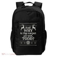 Christmas Vacation And WHY Is The Carpet All Wet, TODD Classic Backpack thumb 0