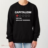 Capitalism Very Bad Would Not Recommend One Star Women's Sweatshirt thumb 0