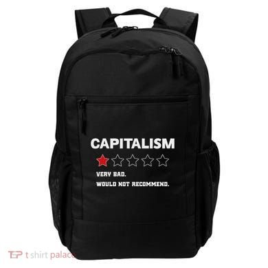 Capitalism Very Bad Would Not Recommend One Star Backpack