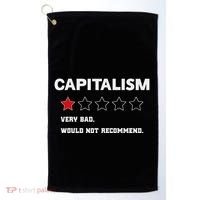 Capitalism Very Bad Would Not Recommend One Star Golf Towel thumb 0