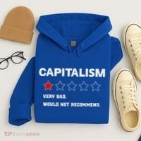 Capitalism Very Bad Would Not Recommend One Star Hoodie thumb 4