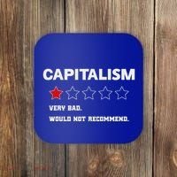 Capitalism Very Bad Would Not Recommend One Star Coaster thumb 0