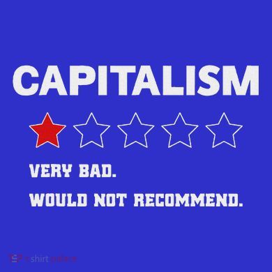 Capitalism Very Bad Would Not Recommend One Star Mousepad