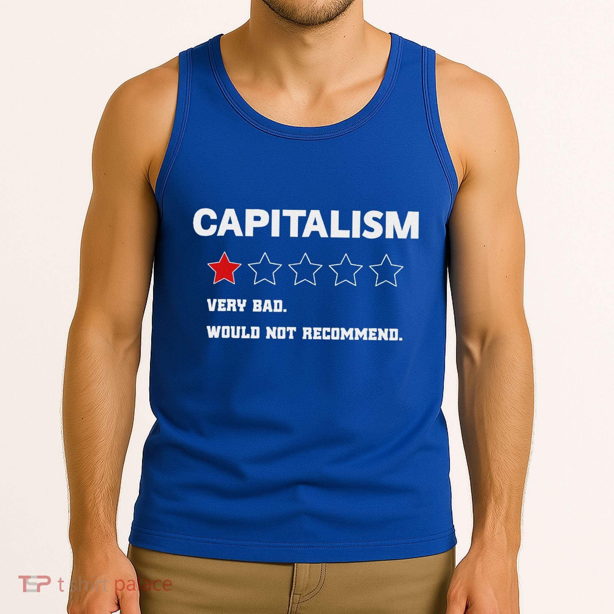 Capitalism Very Bad Would Not Recommend One Star Tank Top