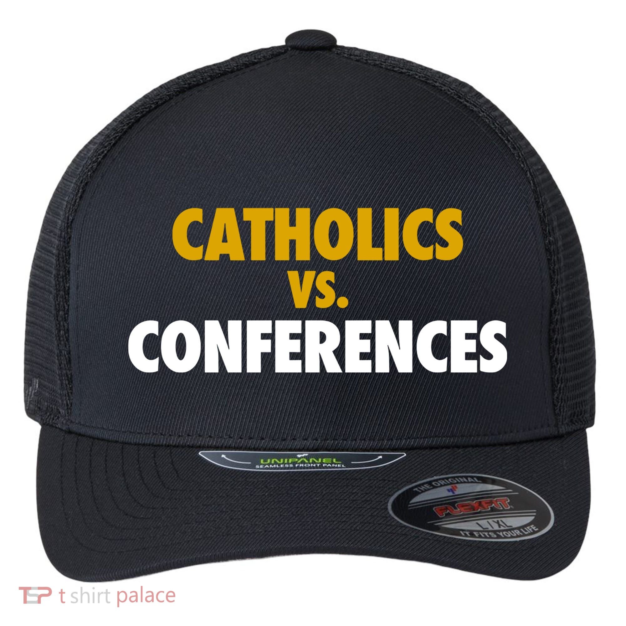 Catholics Vs Conferences Flexfit Unipanel Trucker Cap